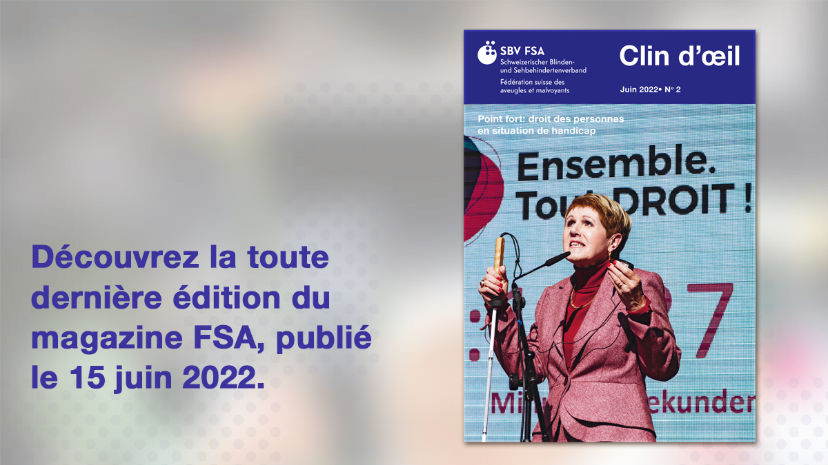 Teaser avec illustration de la page de couverture de la dernière édition du magazine FSA "Clin d'oeil", et qui dit "découvrez la dernière édition du magazine Clin d'oeil, publié le 15 juin 2022